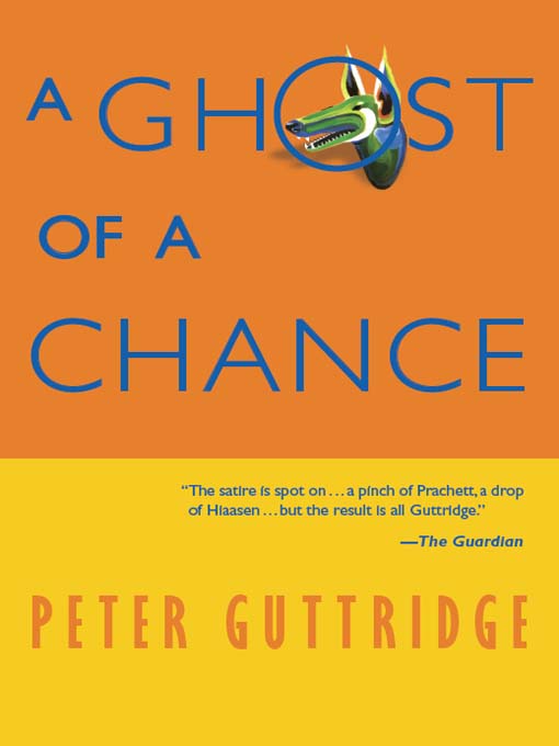 Title details for A Ghost of a Chance by Peter Guttridge - Available